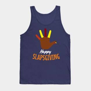 Happy Slapsgiving Tank Top